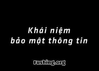Khái niệm bảo mật thông tin